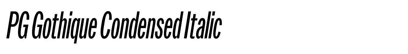 PG Gothique Condensed Italic